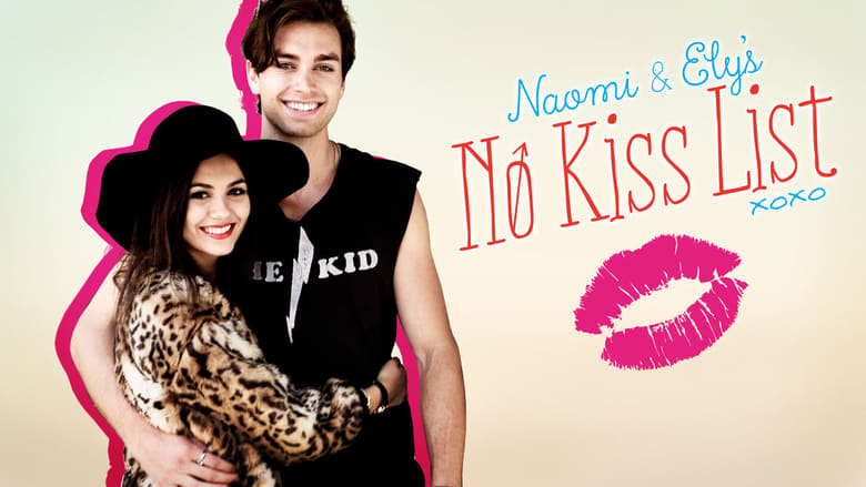 Naomi and Ely's No Kiss List (2015) Similar Movies